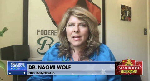 Dr. Naomi Wolf: The Media and the FDA Are Complicit in Mass Murder