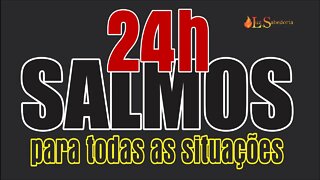 Rezemos pelo Brasil ouvindo todos os Salmos 24h - inclusive dormindo