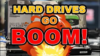 8 HARD DRIVES BLOW UP!