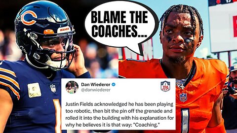 Bears QB Justin Fields Blames COACHING After Getting DESTROYED For His Pathetic Play