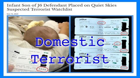 Why Was a Baby Placed on The Domestic Terror Watch List