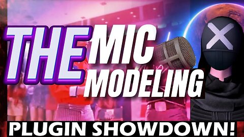 Best MIC MODELING Plugin Shootout 2023