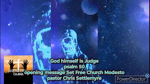 God himself is Judge psalm 50 opening message Set Free Church Modesto pastor Chris Settlemyre