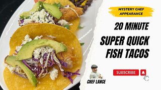 20 MINUTES: Fish Tacos Recipe