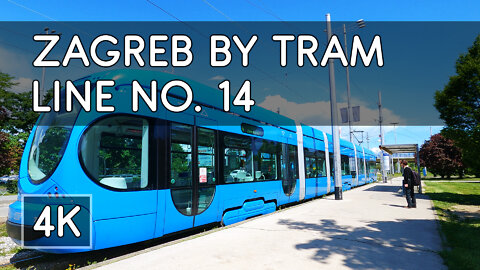 Zagreb Tram Rides - Tram Line No. 14: Zapruđe - Mihaljevac, Mihaljevac - Zapruđe - 4K UHD