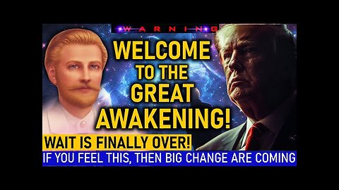 Saint Germain - Welcome to the Great Awakening! Get Ready for this!