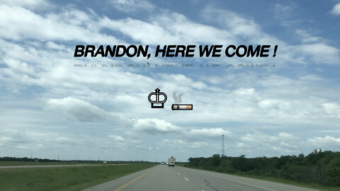 Trip To Brandon, MB