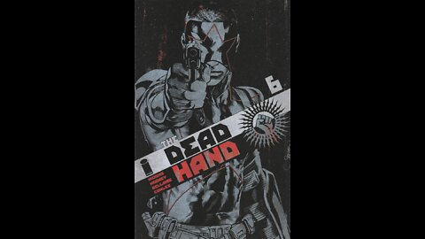The Dead Hand -- Issue 6 (2018, Image Comics) Review