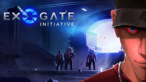 Exogate Initiative I GOT A STARGATE AND I AM NOT AFRAID TO USE IT! | Let's Play Exogate Initiative