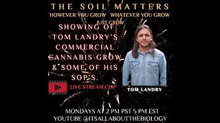 Showing Of Tom Landry’s Commercial Cannabis Grow & Some Of His SOP’s