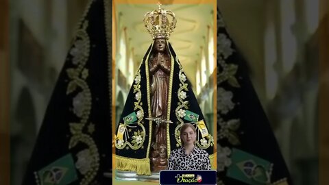 Oração pra Virgem Aparecida - Nossa Senhora Aparecida