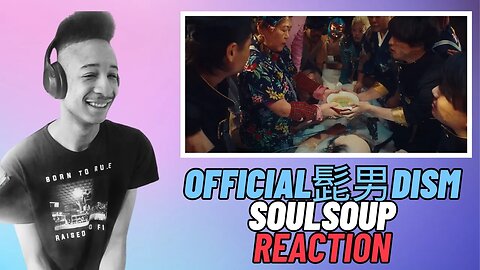 OFFICIAL髭男dism's SOULSOUP MV BROKE ME! - A REACTION SO DEEP IT NEEDS RAMEN