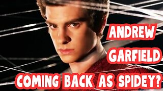 Andrew Garfield returning as Spider-Man?