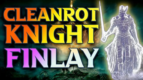 How To Get Cleanrot Knight Finlay Ashes Location - Elden Ring