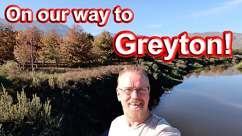 The Awesome Gravel Road we Took to Greyton! S1 – Ep 117