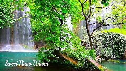 Waterfall Sounds Relaxing Music - Relaxing Piano and Soft Water Sounds Relaxing Background Music