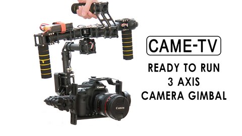 CAME 7500 - Ready To Run 3 Axis Camera Gimbal