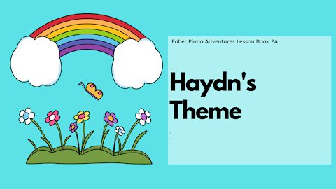 Piano Adventures Lesson Book 2A - Haydn's Theme