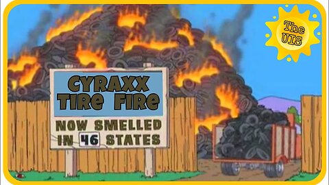 Cyraxx Tire Fire