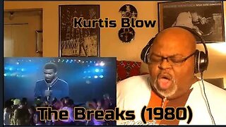 Clap Your Hands, Everybody ! Kurtis Blow -The Breaks(1980) Reaction Review