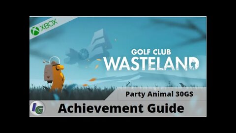 Golf Club Wasteland Level 25 Party Animal Achievement Guide on Xbox