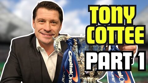 Tony Cottee | Part 1 - World Class Players, One2Eleven, Transfers, Managing & Leicester