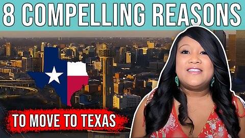 Why Are People Moving to TX? 8 Reason Why People Are Moving to Texas