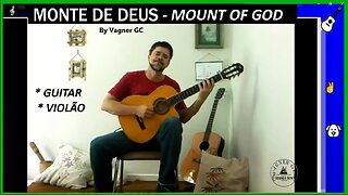 MONTE DE DEUS I - MOUNT OF GOD - VIOLÃO - GUITAR - FINGERSTYLE