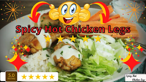 Spicy Hot Chicken Legs Recipe - Easy & Delicious