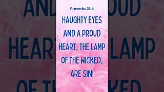 Proverbs 21:4 #shorts