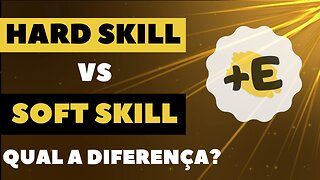 Desenvolva suas Hard Skills e Soft Skills: O Guia Definitivo para o Sucesso Profissional!