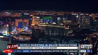 Major hotel-casinos undergoing renovations