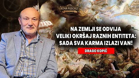 NA ZEMLJI SE ODVIJA VELIKI OKRŠAJ RAZNIH ENTITETA: SADA SVA KARMA IZLAZI VAN!/ DRAGO KOPIĆ/ AP KLIP