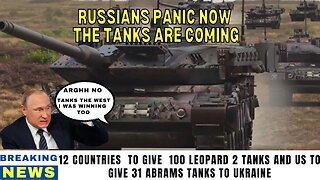 Russians Panic!!! Now The Tanks Are Coming 100 Leopard 2 tanks and 31 Abrams For Ukraine