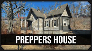 Fallout 4 | Preppers House - Unmarked Location