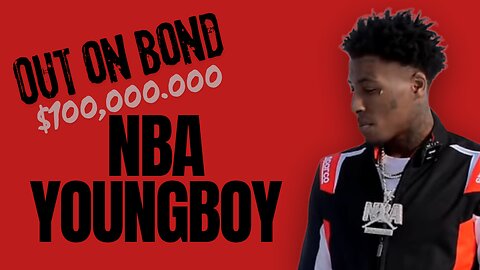 Update on NBA Youngboy Court Case