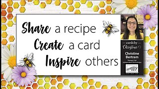 Share, Create and Inspire Card Class with Cards by Christine