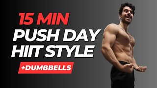 15 Min Push Workout (Chest, Shoulders & Arms)