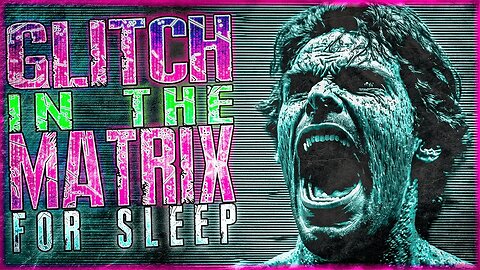 4 Hours of True GLITCH IN THE MATRIX Stories For Sleep | Rain Sounds & Black Screen