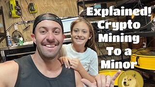 Explaining Crypto Mining to a Minor - What it is, What it does, Why we do it.