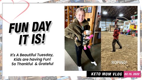 Look Who's Having Fun This Fine Day! | Keto Mom Vlog