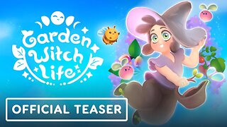 Garden Witch Life - Official Teaser Trailer