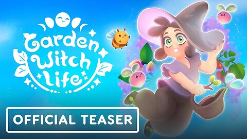 Garden Witch Life - Official Teaser Trailer