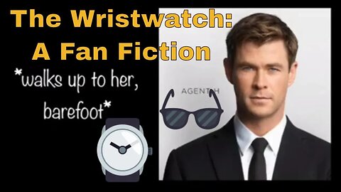 The Wristwatch A Men in Black Fan Fiction 🕶