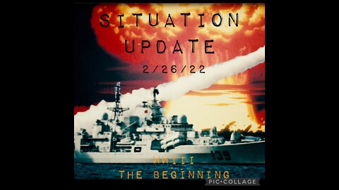 SITUATION UPDATE 2/25/22
