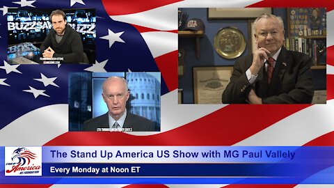 The Stand Up America US Show With MG Paul Vallely: Episode 18