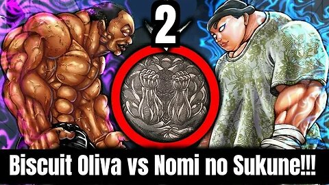 BOTH Biscuit Oliva vs Nomi no Sukune FIGHTS DUBBED!!- Baki Dou HD! #2018 😱❤️🤯💯🔥🍿🥳😎🤑👌