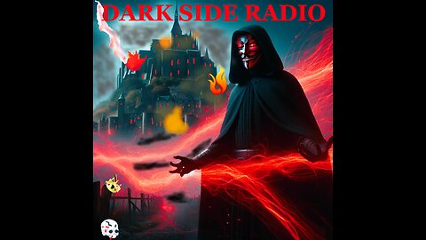 ⚡DARK SIDE RADIO⚡ Ep. 135