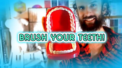 Brush Your Teeth & Clean Your Mouth Daily For A Long Healthy Life!