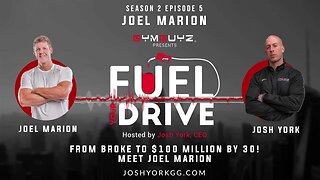 Fuel Your Drive Podcast- Season 2, Episode 5: Joel Marion